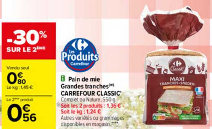 pain de mie grandes tranches carrefour classic'