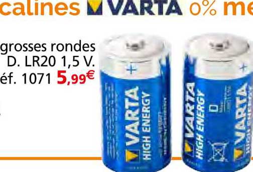 piles grosses rondes d. lr20 1,5 v. varta