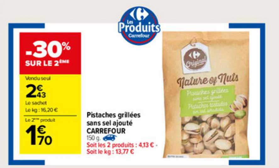 pistaches grillées sans sel ajouté carrefour