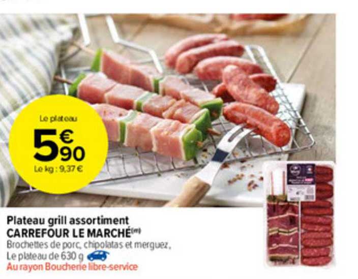 Plateau Grill Assortiment Carrefour Le Marché