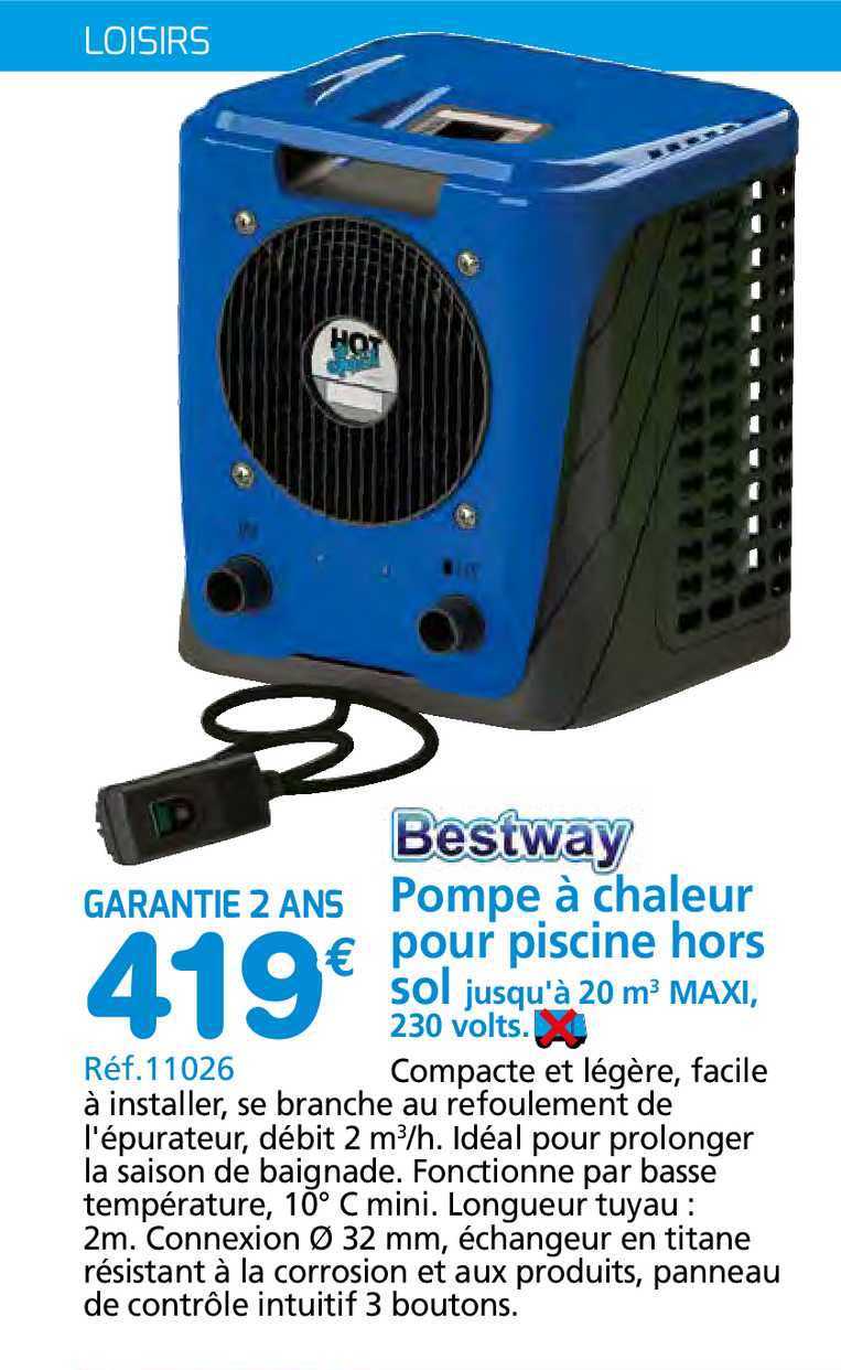 pompe à chaleur pour piscine hors sol bestway