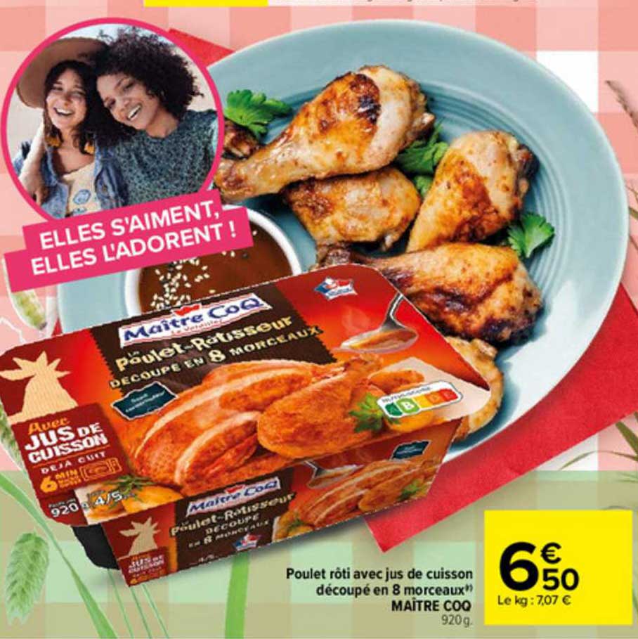 poulet rôti avec jus de cuisson découpé en 8 morceaux maître coq