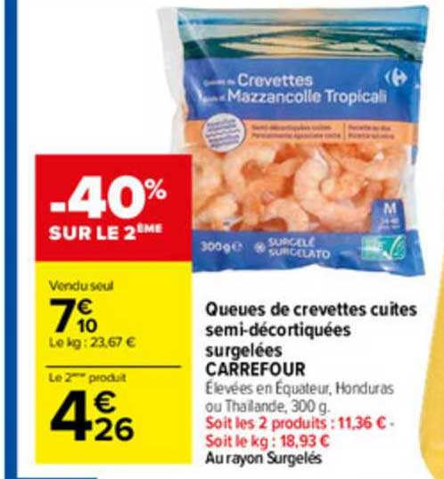 Queues De Crevettes Cuites Semi-décortiquées Surgelées Carrefour
