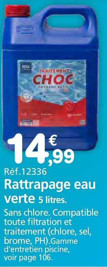 rattrapage eau verte
