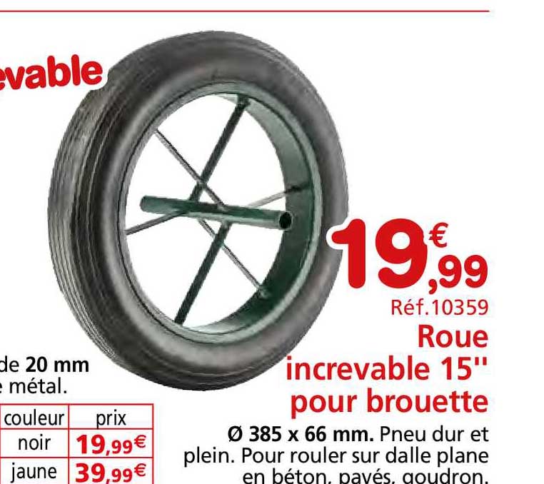 Roue Increvable 15" Pour Brouette
