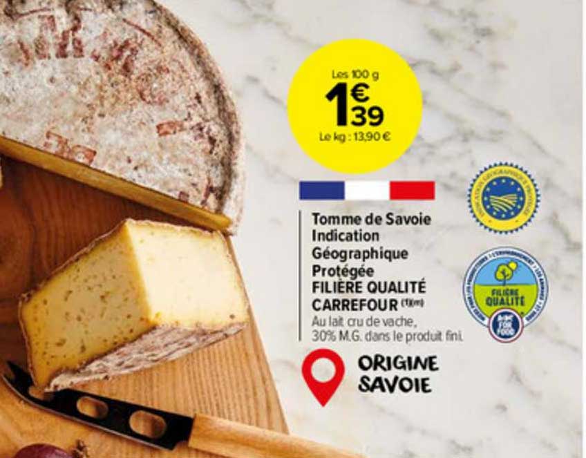 tomme de savoie indication géographique protégée filière qualité carrefour