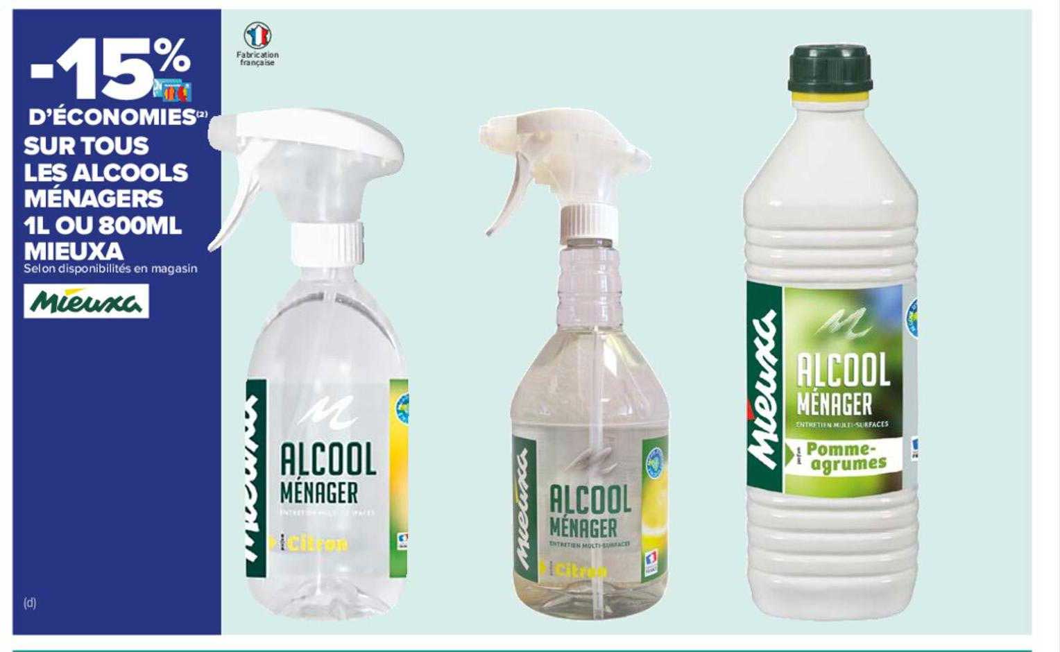 alcools ménagers 1l ou 800ml mieuxa