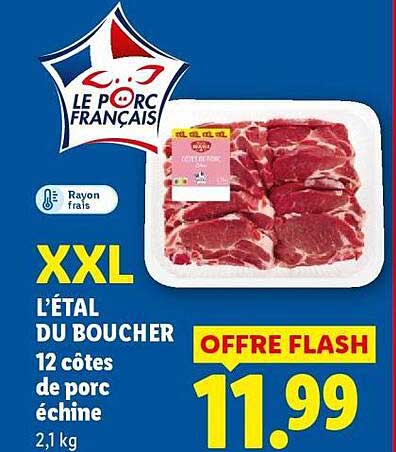Le Porc Français XXL L’ÉTAL DU BOUCHER