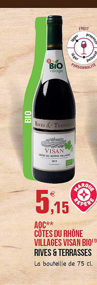 aoc côtes du rhône villages visan bio rives & terrasses