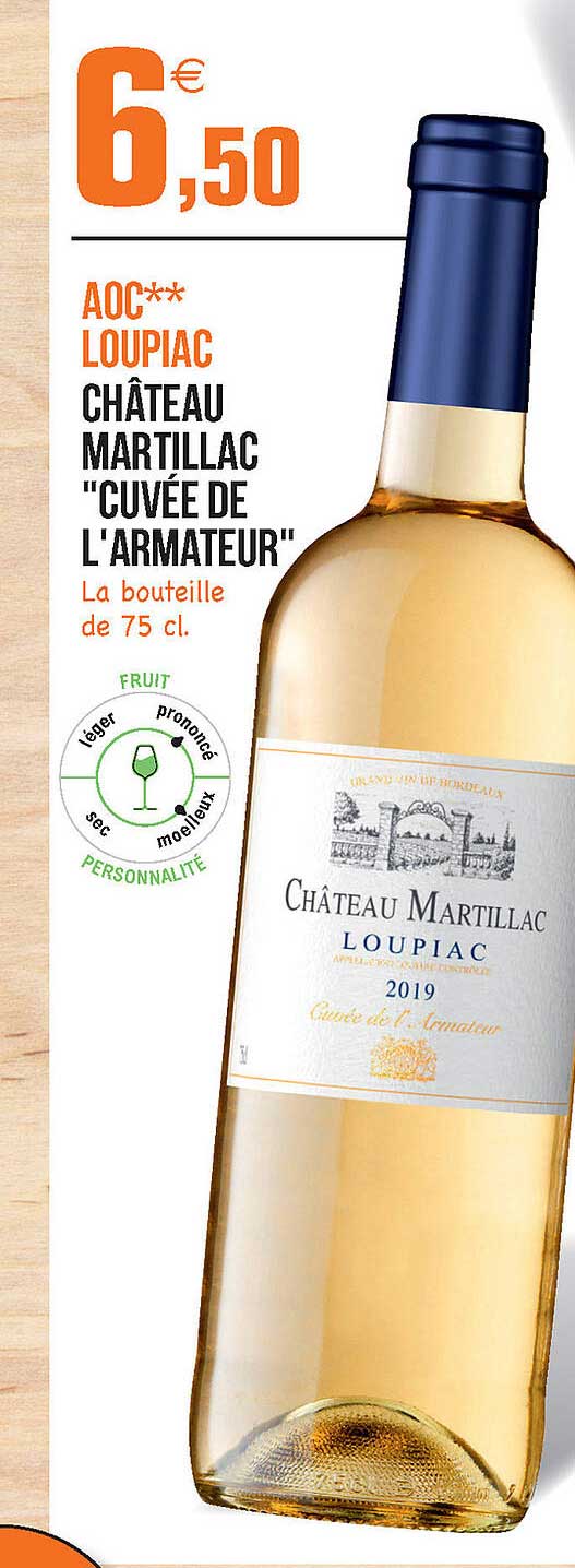 Aoc Loupiac Château Martillac "cuvée De L'armateur"