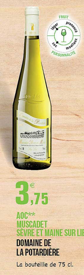 aoc muscadet sèvre et maine sur lie domaine de la potardière