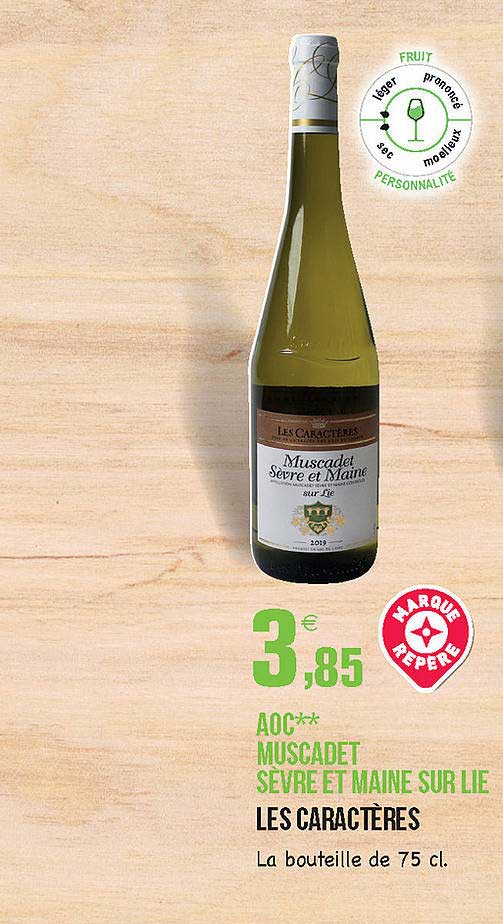 aoc muscadet sèvre et maine sur lie les caractères