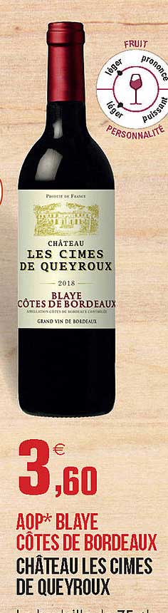 aop blaye côtes de bordeaux château les cimes de queyroux