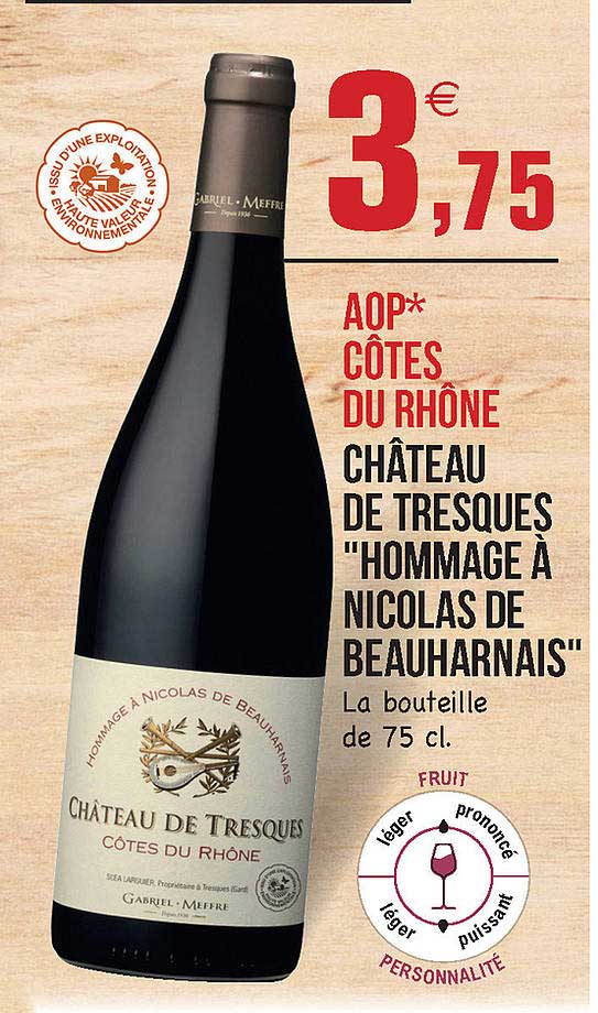 aop côtes du rhône château de tresques "hommage à nicolas de beauharnais"