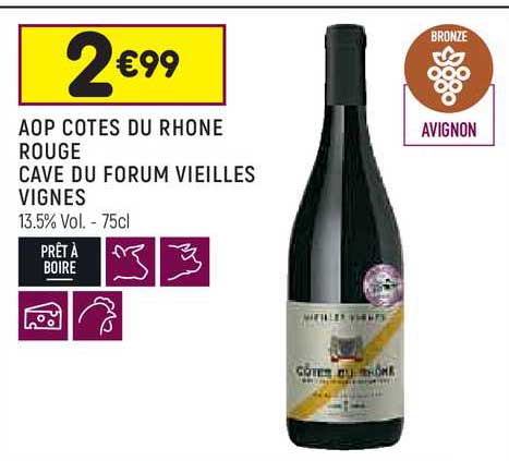 aop côtes du rhône rouge cave du forum vieilles vignes