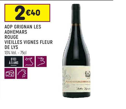 Aop Grignan Les Adhémars Rouge Vieilles Vignes Fleur De Lys