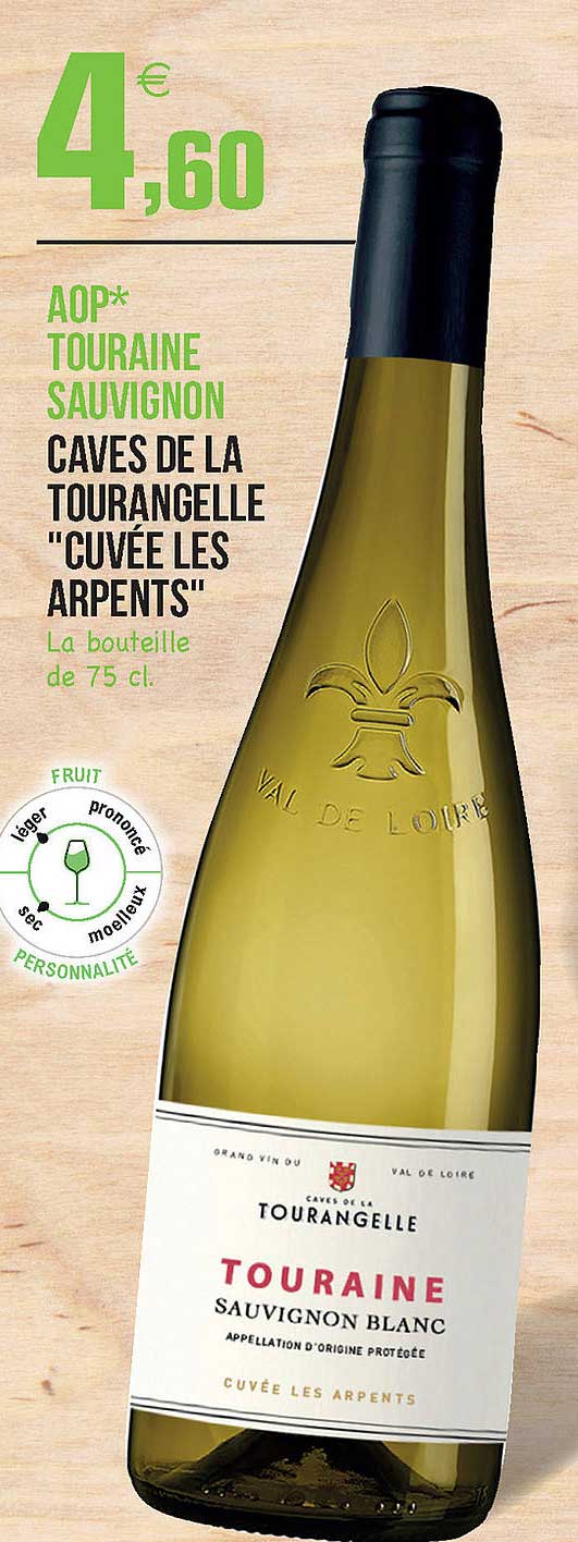 aop touraine sauvignon caves de la tourangelles "cuvée les arpents"