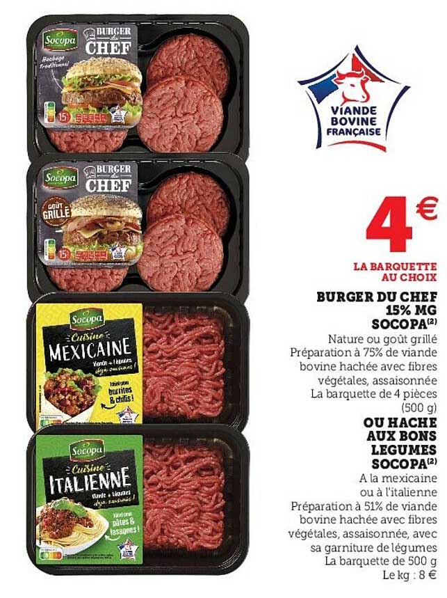 burger du chef 15% mg socopa ou haché aux bons légumes socopa