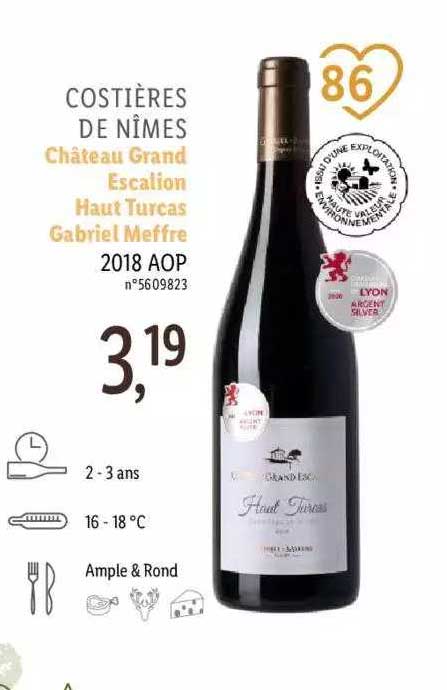 costières de nîmes château grand escalion haut turcas gabriel meffre