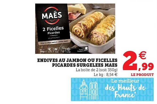 Endives Au Jambon Ou Ficelles Picardes Surgelées Maes