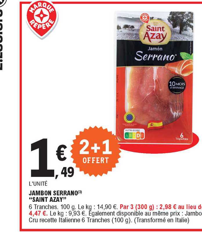 jambon serrano "saint azay"