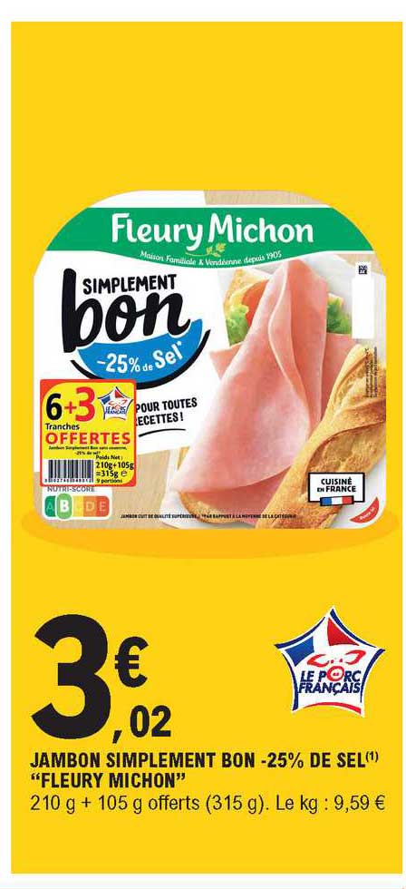 jambon simplement bon -25% de sel "fleury michon"