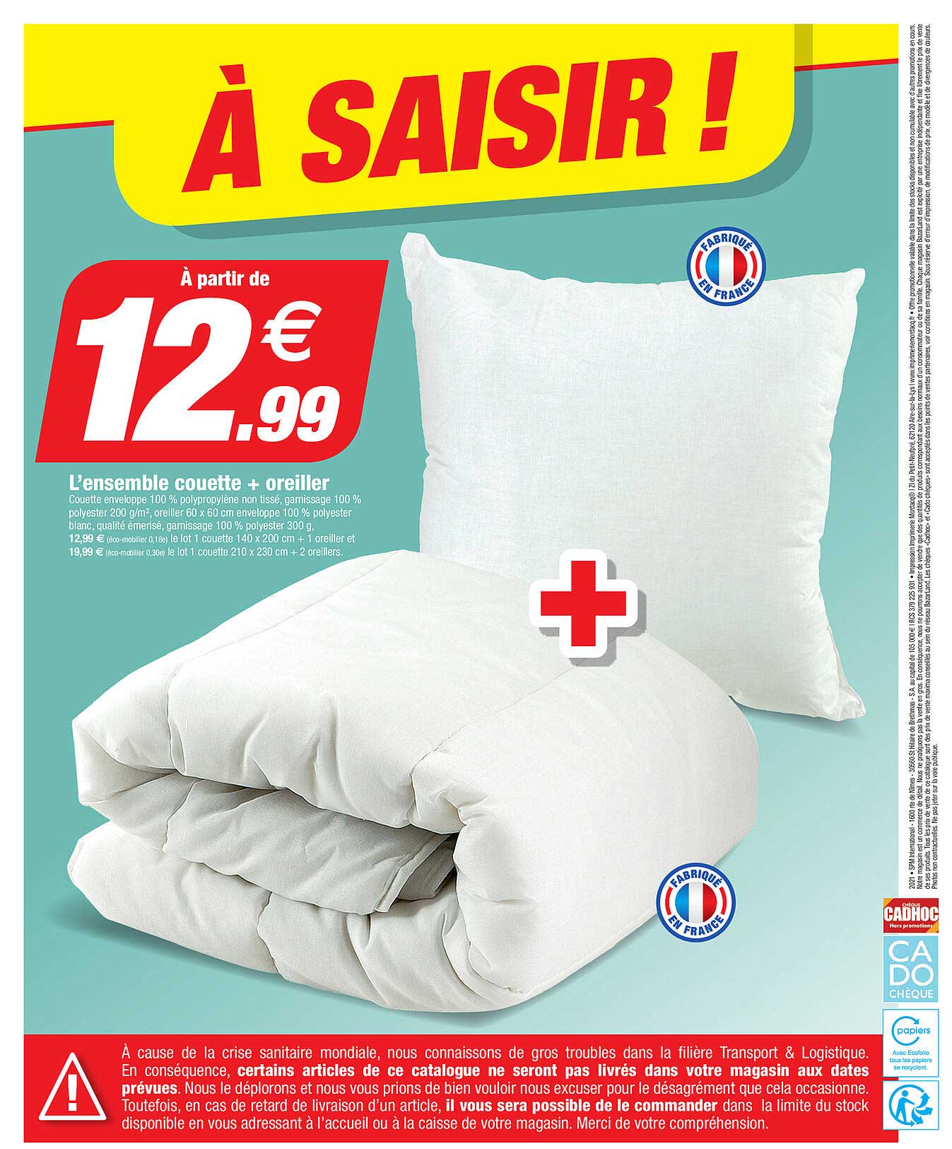 l'ensemble couette + oreiller