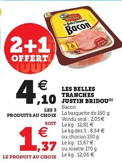les belles tranches justin bridou