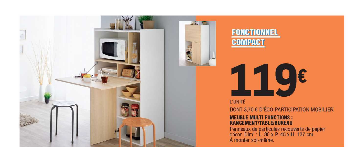 meuble multi fonctions : rangement-table-bureau