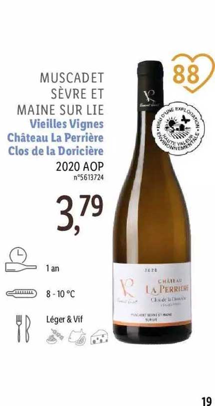 muscadet sèvre et maine sur lie vieilles vignes château la perrière clos de la doricière