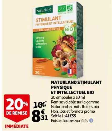 naturland stimulant physique et intellectuel bio 20% de remise immédiate