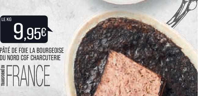 pâté de foie la bourgeoise du nord cgf charcuterie