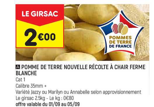 pomme de terre nouvelle récolte à chair ferme blanche