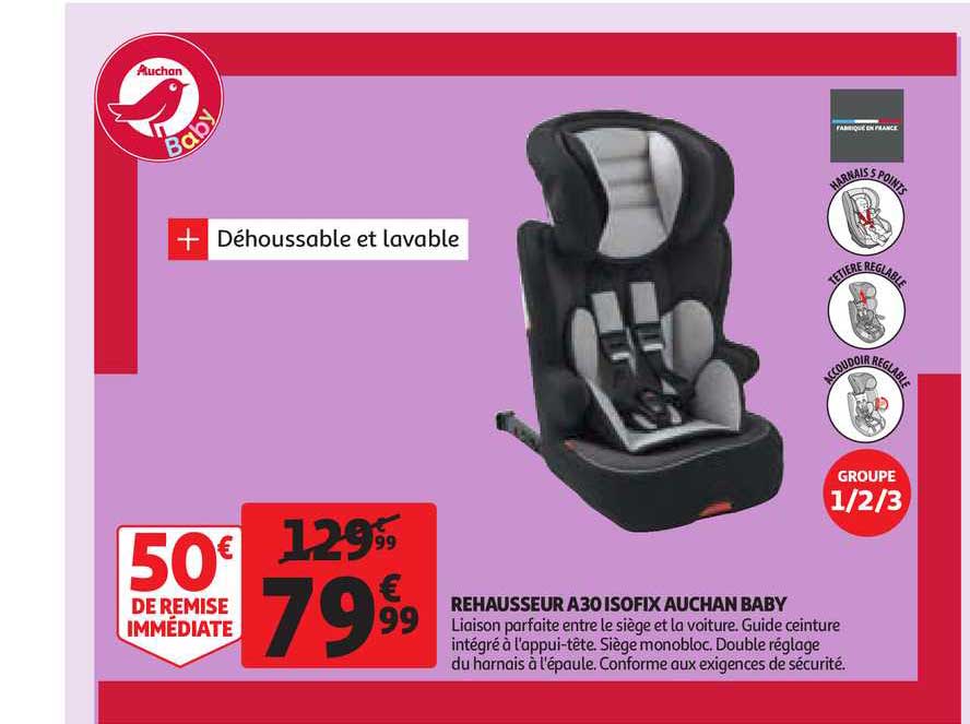 rehausseur a30 isofix auchan baby
