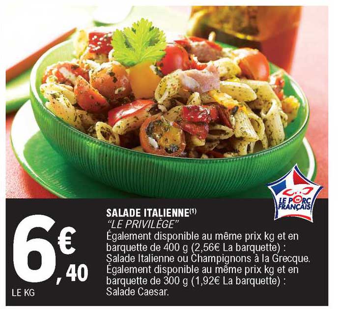salade italienne "le privilège"