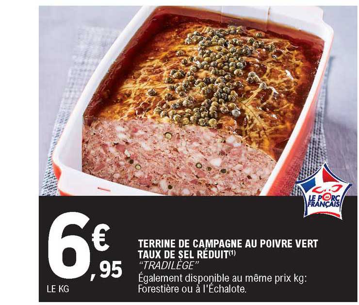 terrine de campagne au poivre vert taux de sel réduit "tradilège"