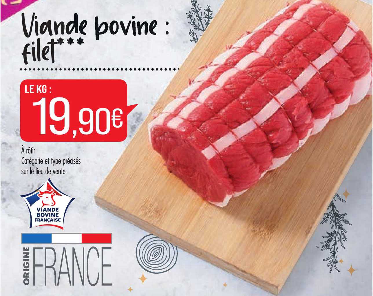 Viande Bovine : Filet