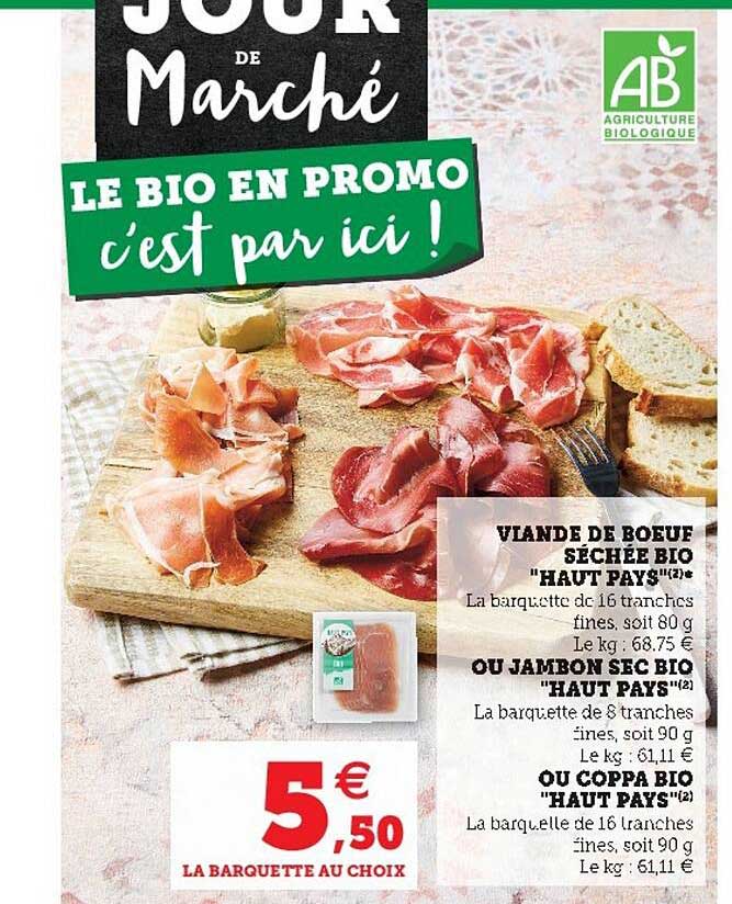 Viande De Bœuf Séchée Bio "haut Pays Ou Jambon Sec Bio "haut Pays" Ou Coppa Bio "haut Pays"