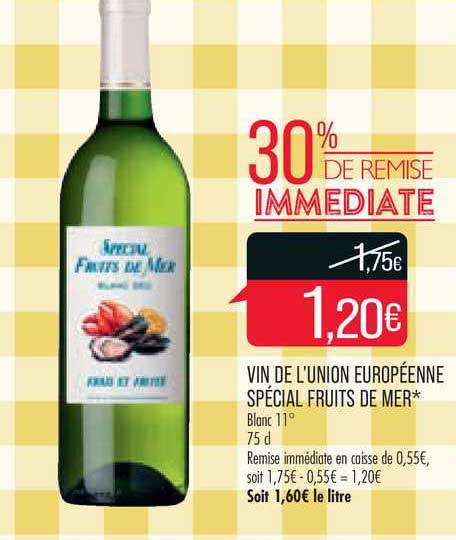 vin de l'union européenne spécial fruits de mer