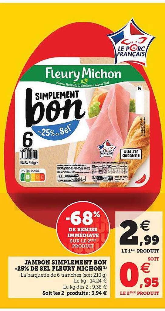 jambon simplement bon -25% de sel fleury michon