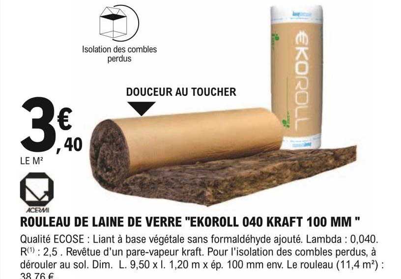 Rouleau De Laine De Verre "ekoroll 040 Kraft 100 Mm" Acermi