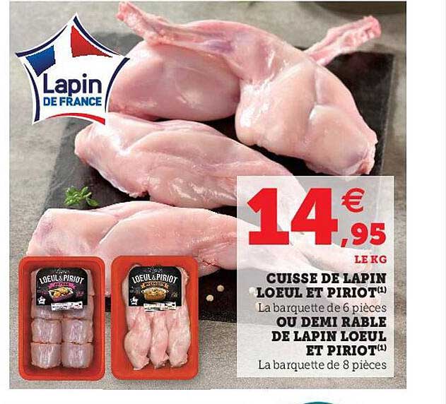 cuisse de lapin loeul et piriot ou demi rable de lapin loeul et piriot