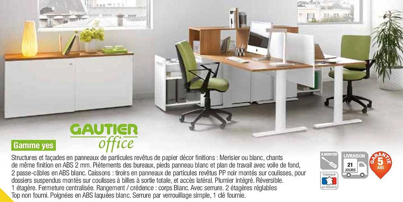 gamme yes gautier office