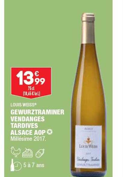 gewurztraminer vendanges tardives alsace aop millésime 2017 louis weiss