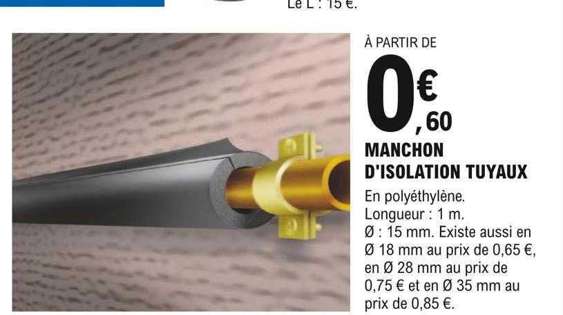 manchon d'isolation tuyaux