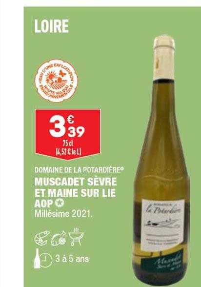 muscadet sèvre et maine sur lie aop millésime 2021 domaine de la potardière