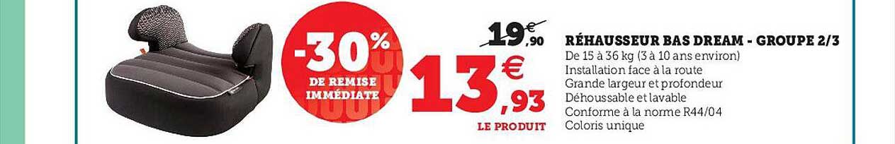 réhausseur bas dream - groupe 2-3