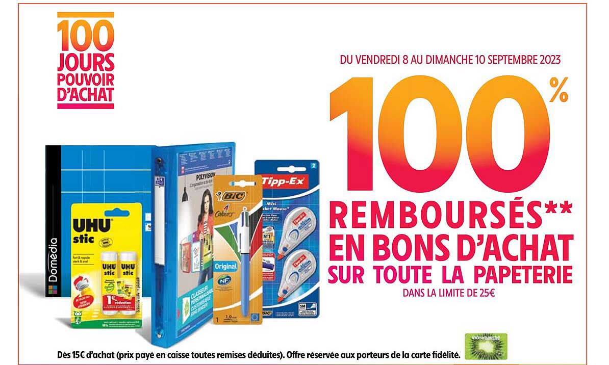 100% remboursés en bons d'achat sur toute la papeterie