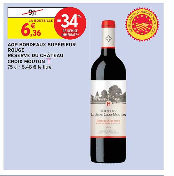aop bordeaux supérieur rouge réserve du château croix mouton