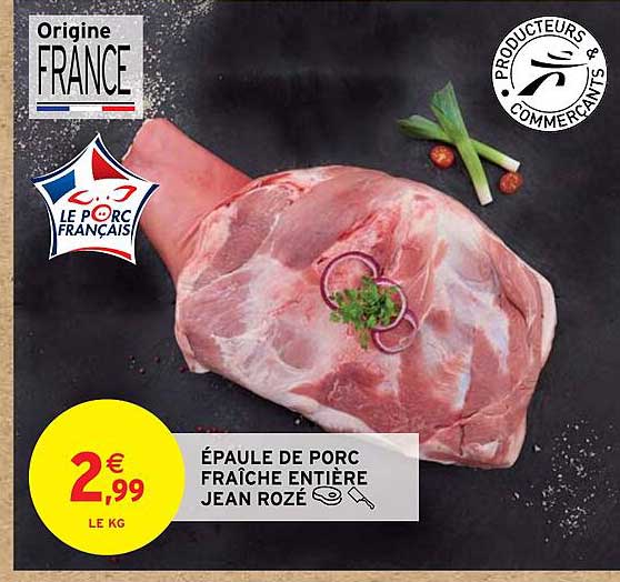 épaule de porc fraîche entière jean rozé